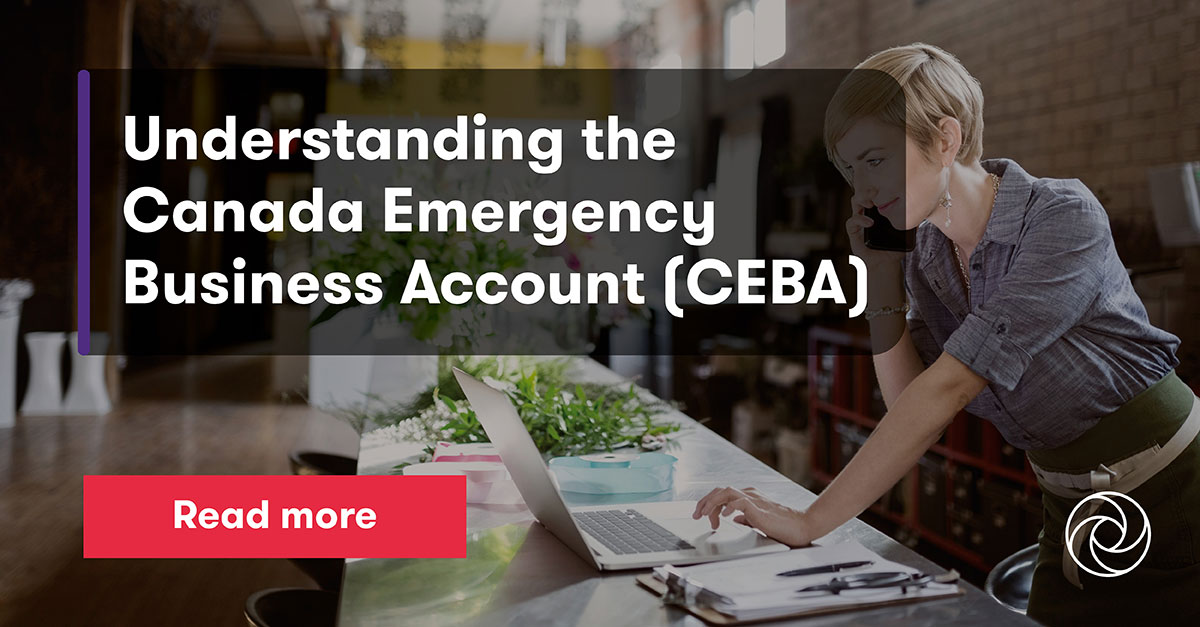 Canada Emergency Business Account (CEBA) | Grant Thornton