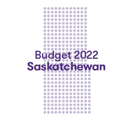 2022 Saskatchewan budget summary
